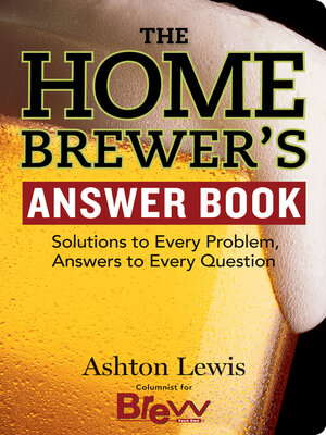 cover image of The Homebrewer's Answer Book